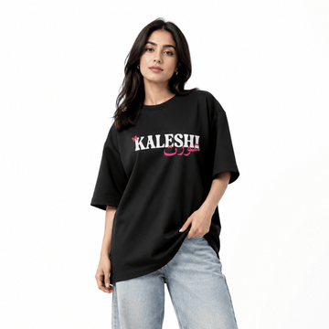 Kaleshi Aurat Oversized Tee - HypeLab